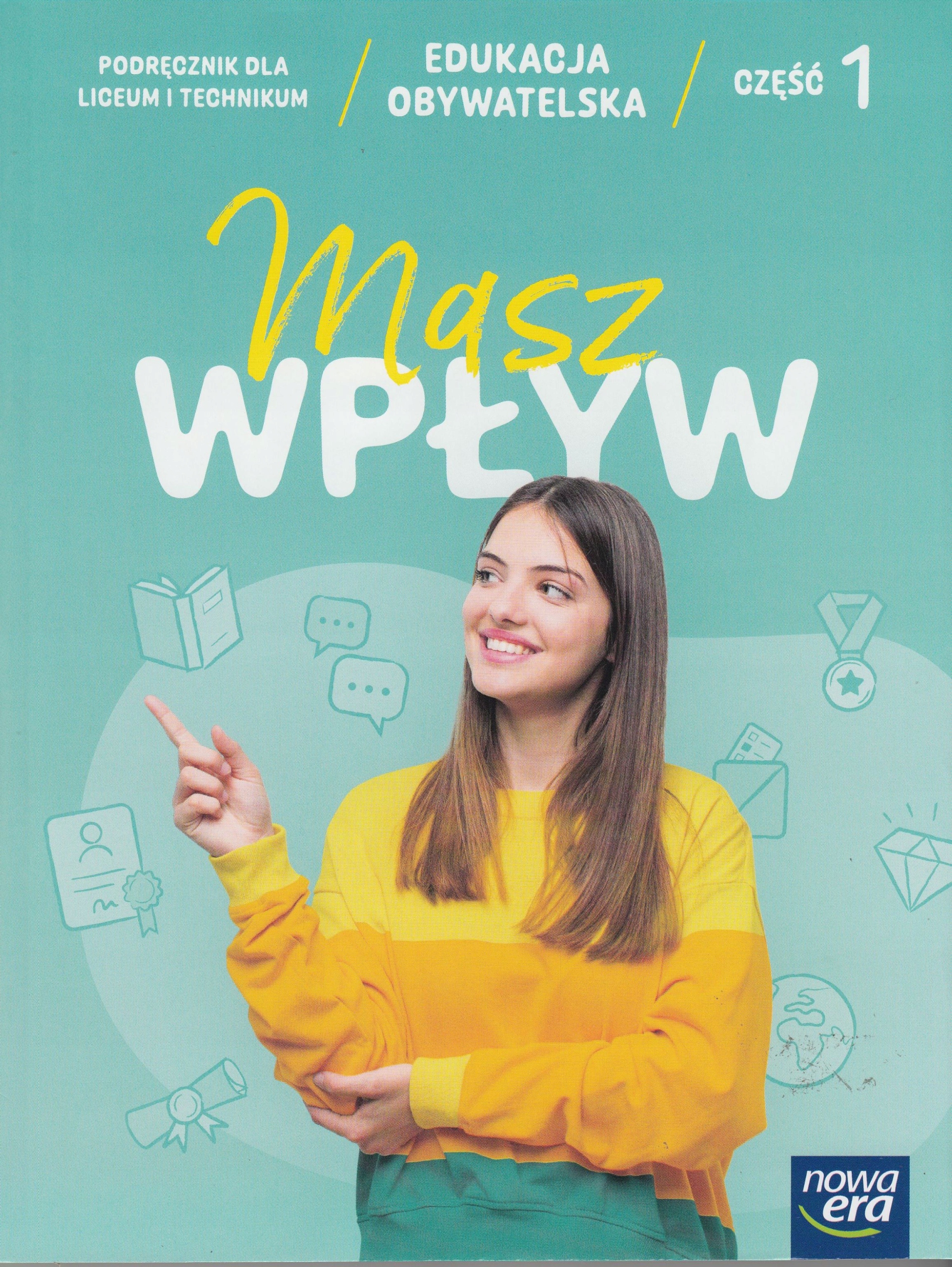 Masz Wpływ 1 podręcznik Edukacja Obywatelska Nowa Era