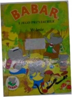 Babar i jego przyjaciele. W lesie -