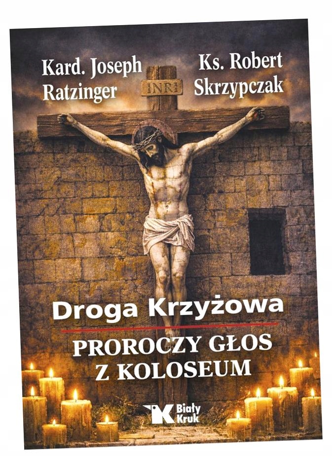 DROGA KRZYŻOWA. PROROCZY GŁOS Z KOLOSEUM JOSEPH..
