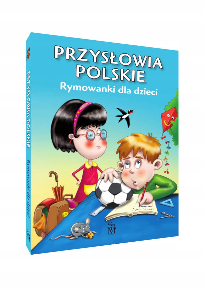 

Przysłowia Polskie Rymowanki dla dzieci Twarda