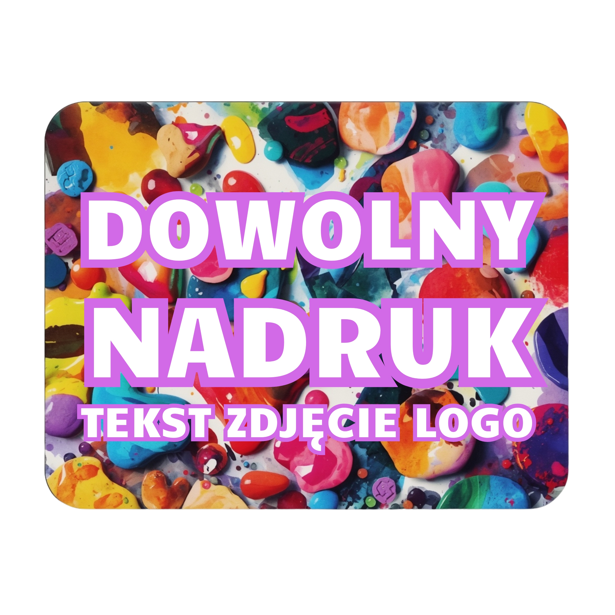 Podkładka Pod Mysz Z Własnym Nadrukiem Twój Nadruk Tekst Zdjęcie