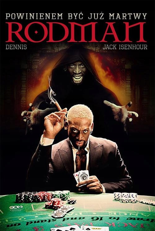 DENNIS RODMAN. POWINIENEM BYĆ JUŻ MARTWY .. EBOOK