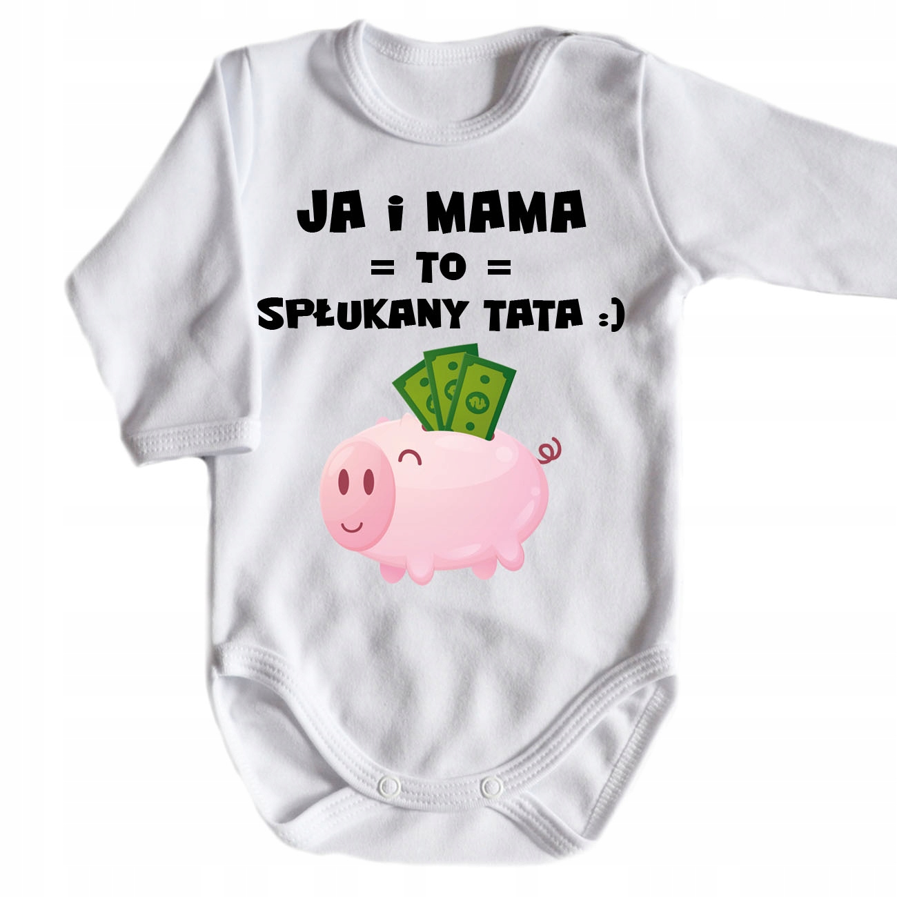 BODY niemowlęce JA I MAMA = SPŁUKANY TATA śmieszne