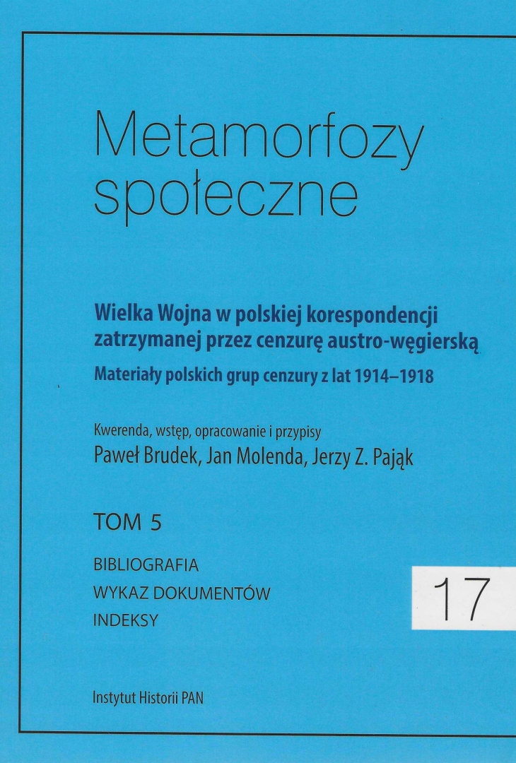 Metamorfozy społeczne 17, tom 5. Wielka Wojna w polskiej