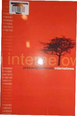 Przedsiębiorczość internetowa - Praca zbiorowa
