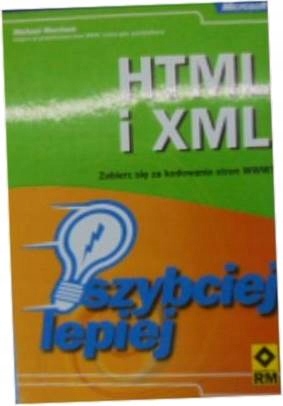 Szybciej lepiej HTML i XML