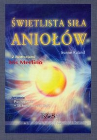 ŚWIETLISTA SIŁA ANIOŁÓW +KARTY RULAND JEANNE