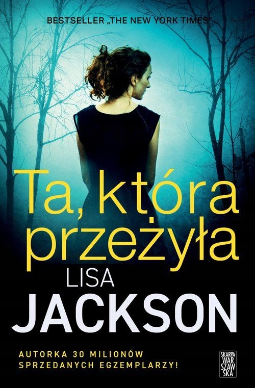 

Ta, która przeżyła