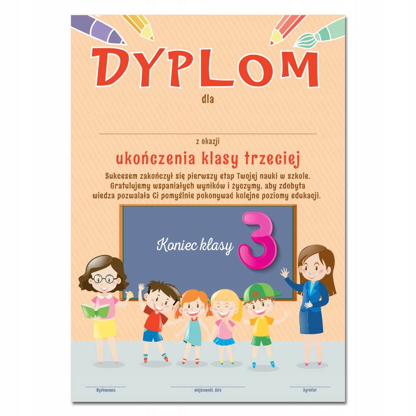 

Dyplom Ukończenia Klasy 3 trzeciej