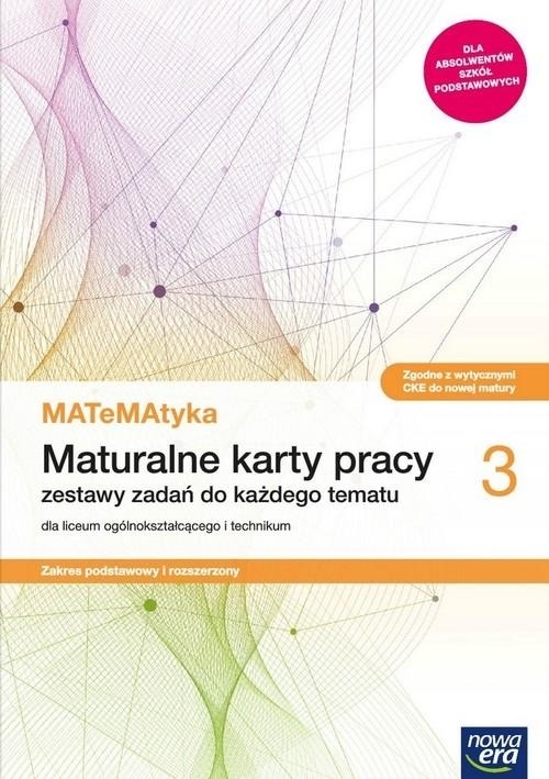 Matematyka 3 Maturalne karty pracy ZPiR Nowa Era