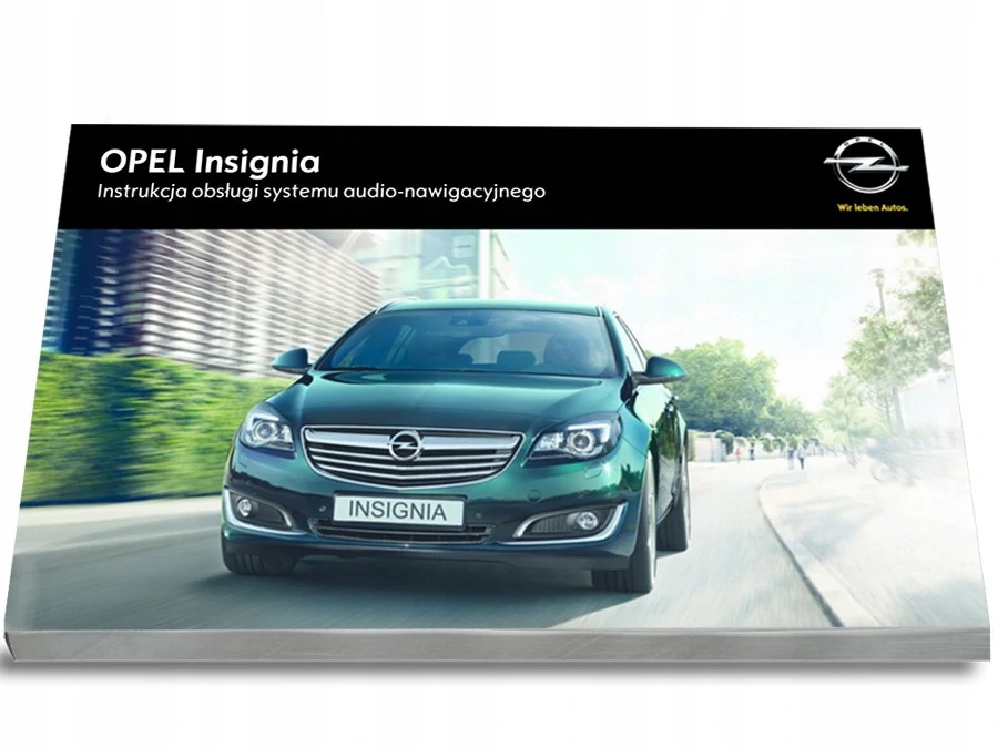 

Opel Insignia Nawigacja od 2013 Instrukcja Obsługi