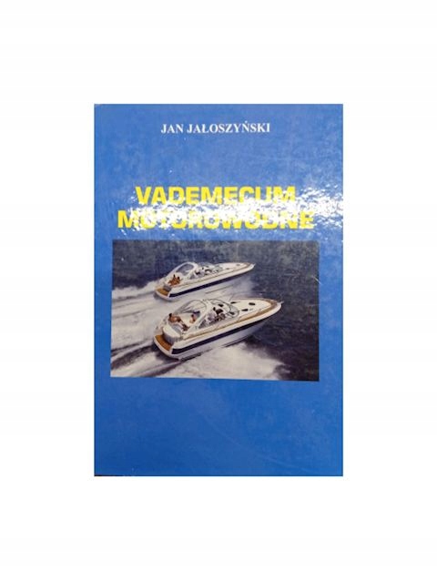 VADEMECUM MOTOROWODNE - Jałoszyński Jan