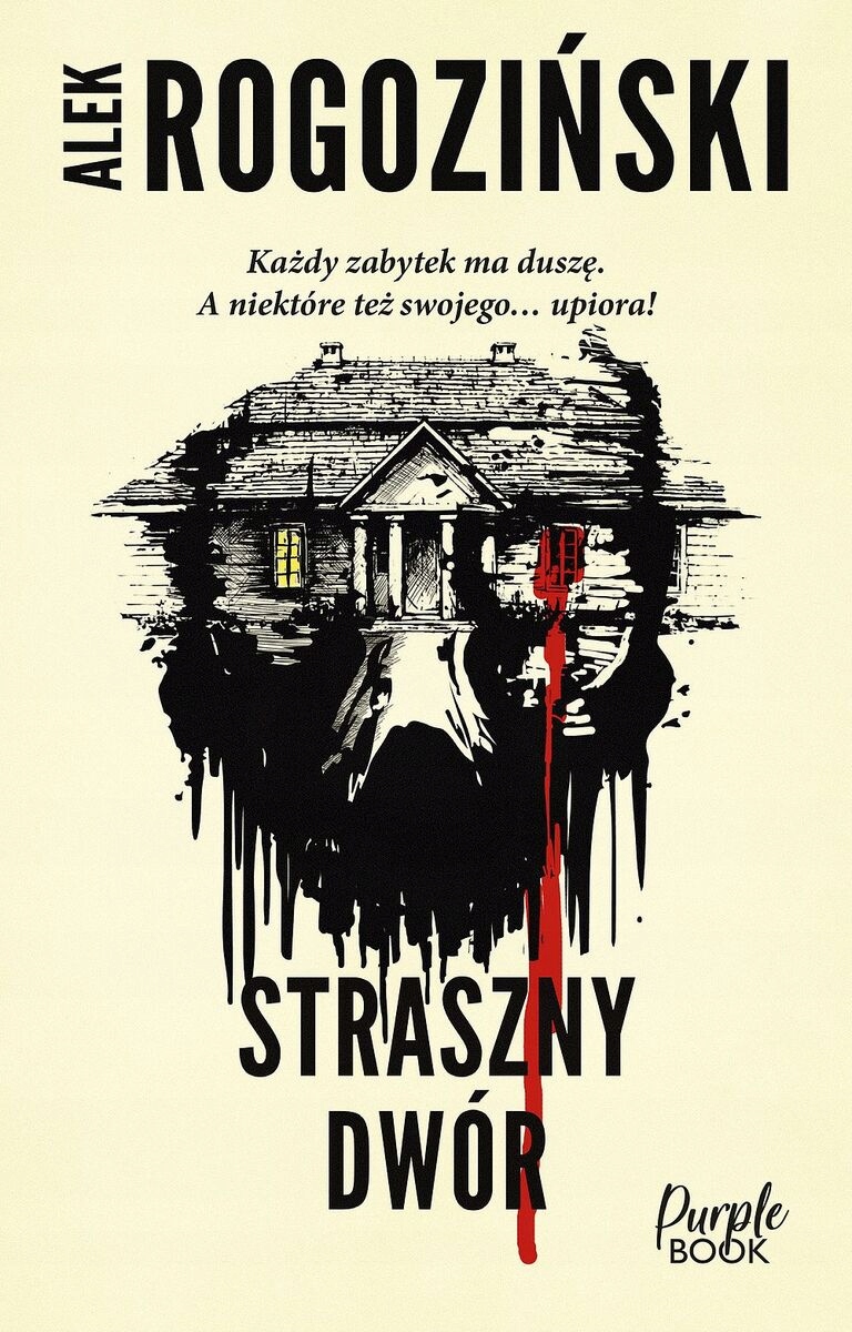 Straszny dwór (książka z autografem) Alek Rogoziński