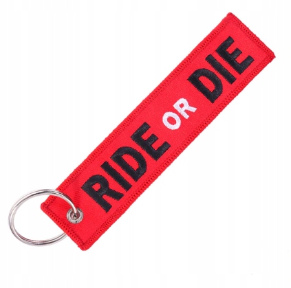 

Brelok Ride Or Die zawieszka do kluczy
