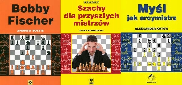 Bobby Fischer Dla mistrzów Myśl jak arcymistrz