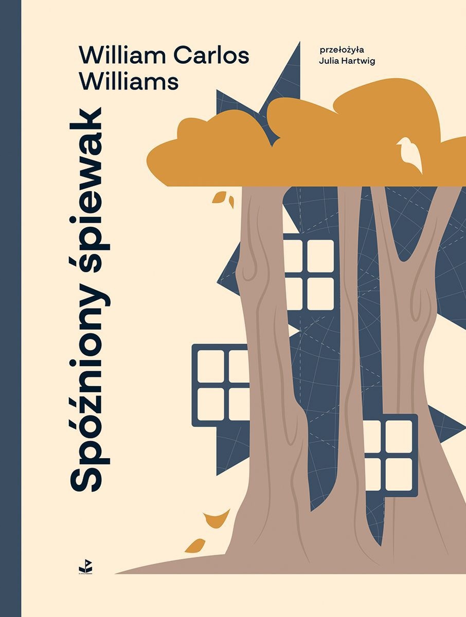 Spóźniony śpiewak William Carlos Williams