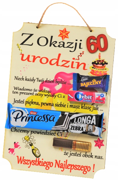

Tabliczka Z Życzeniami I Słodkościami 60 Urodziny