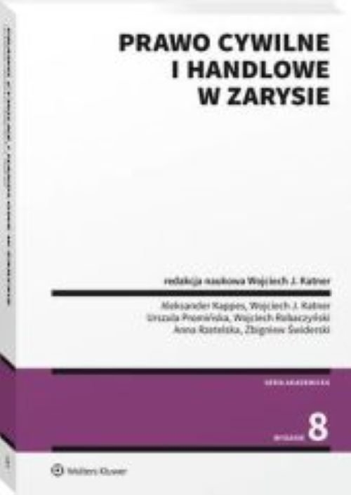 

Prawo cywilne i handlowe w zarysie