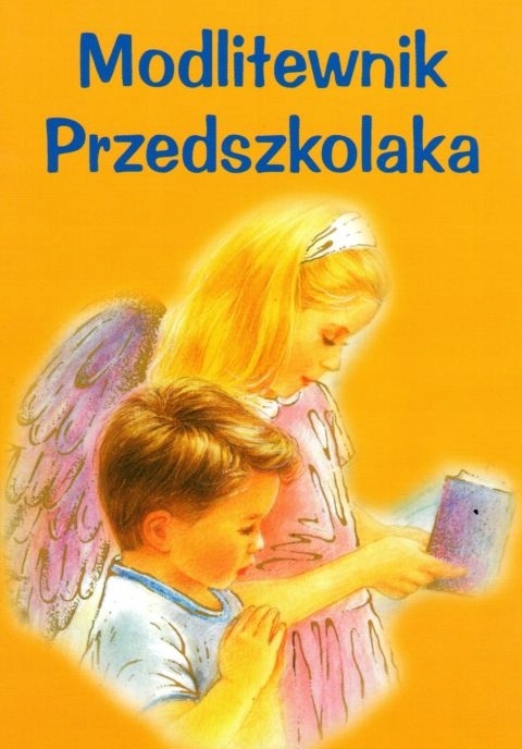 MODLITEWNIK PRZEDSZKOLAKA