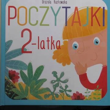 Poczytajki 2-latka Urszula Kozłowska