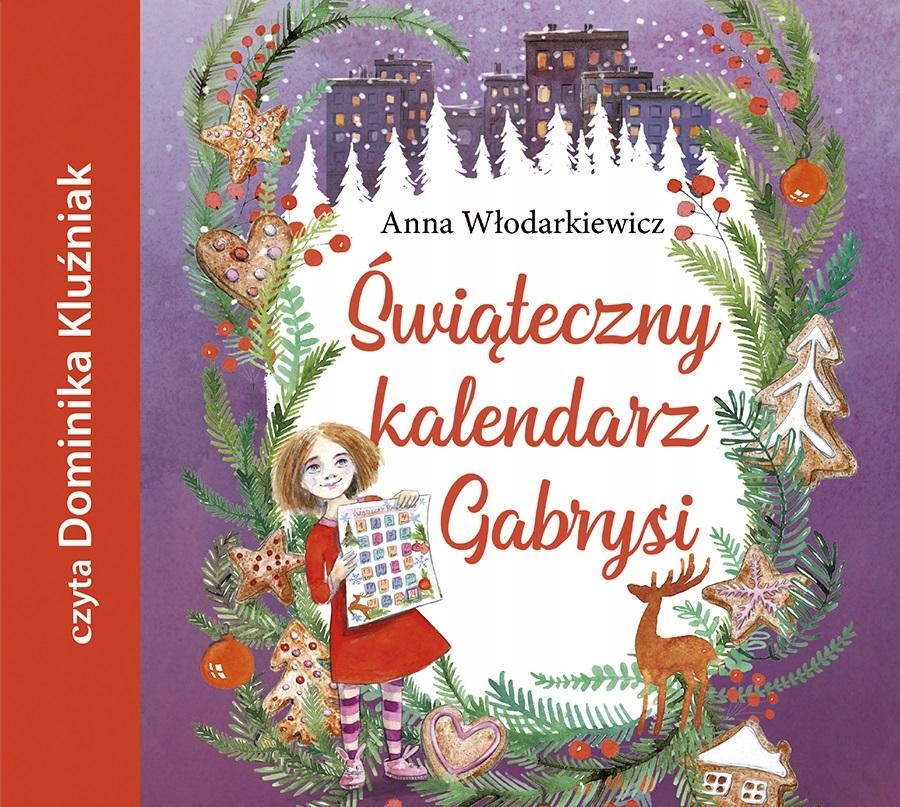 

Świąteczny kalendarz Gabrysi audiobook