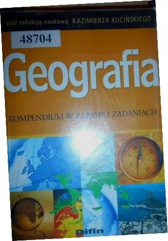 Geografia. Kompendium w zarysie i zadaniach