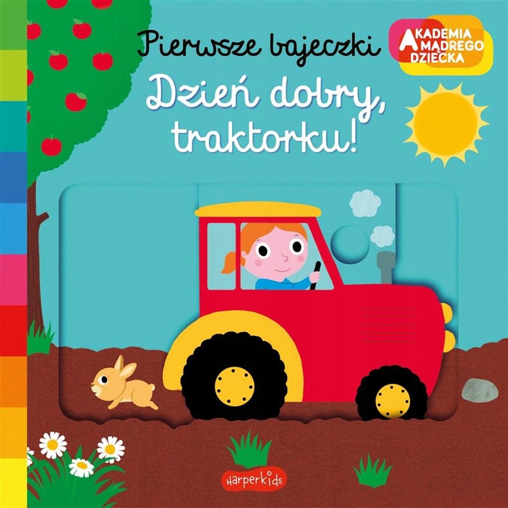

Dzień dobry, traktorku! Akademia mądrego dziecka