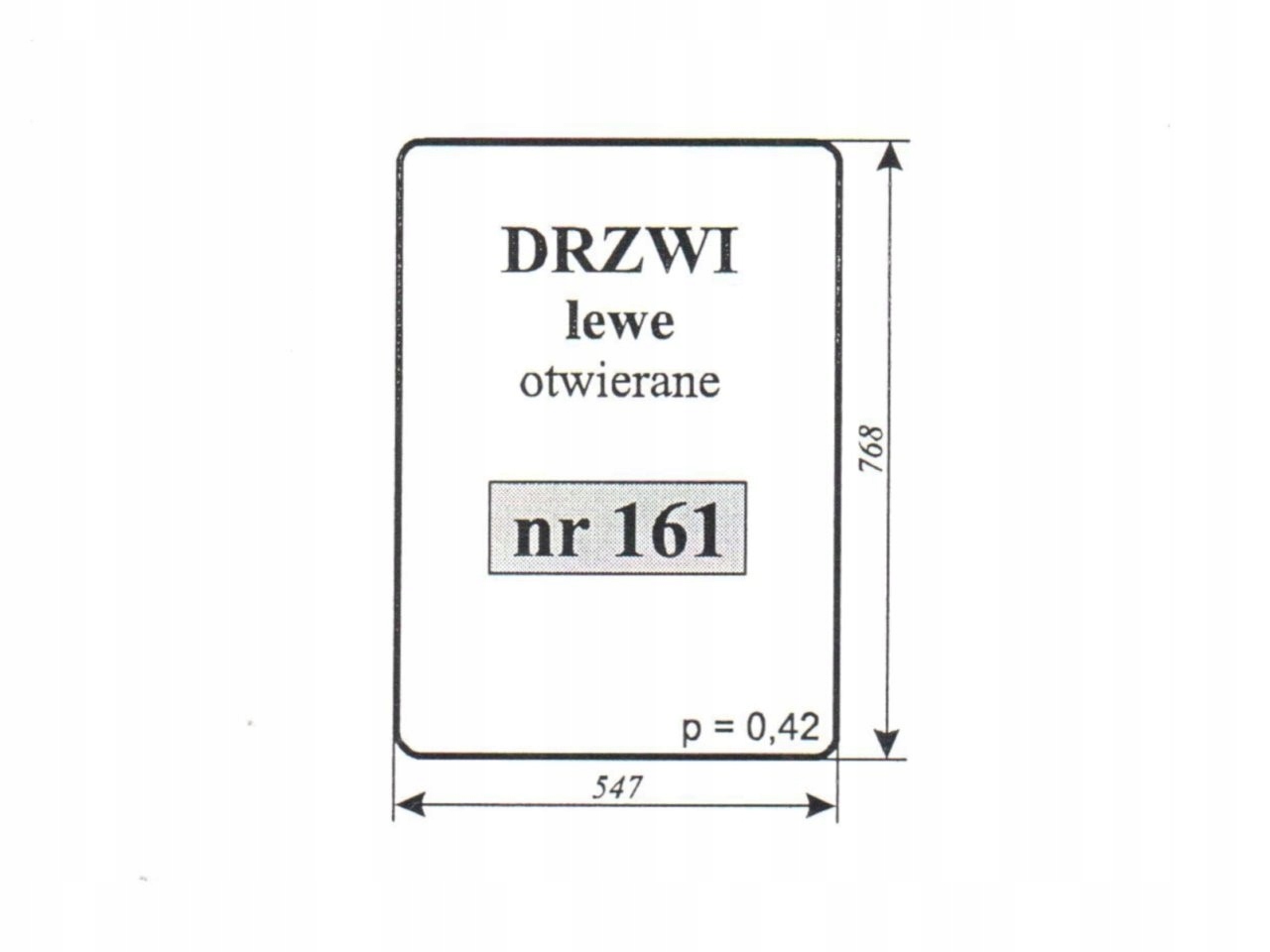 SZYBA DRZWI LEWE OTWIERANE T25 161