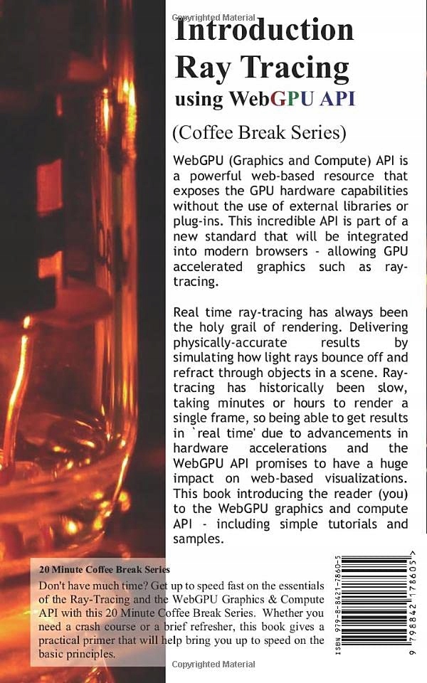 Kenwright Introduction to Ray-Tracing using WebGPU API in 20 Minutes: (Coff Język publikacji angielski