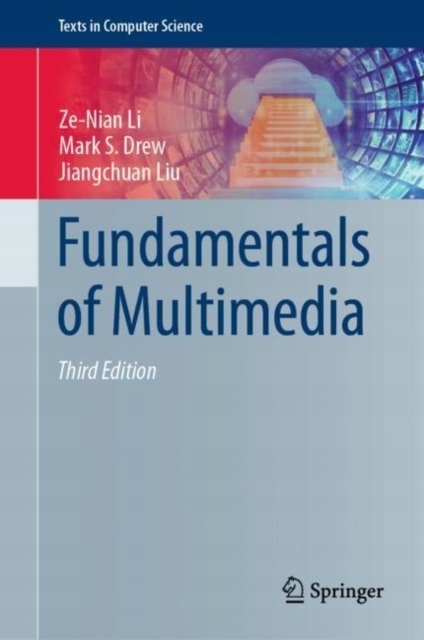 Fundamentals of Multimedia ZE-NIAN LI