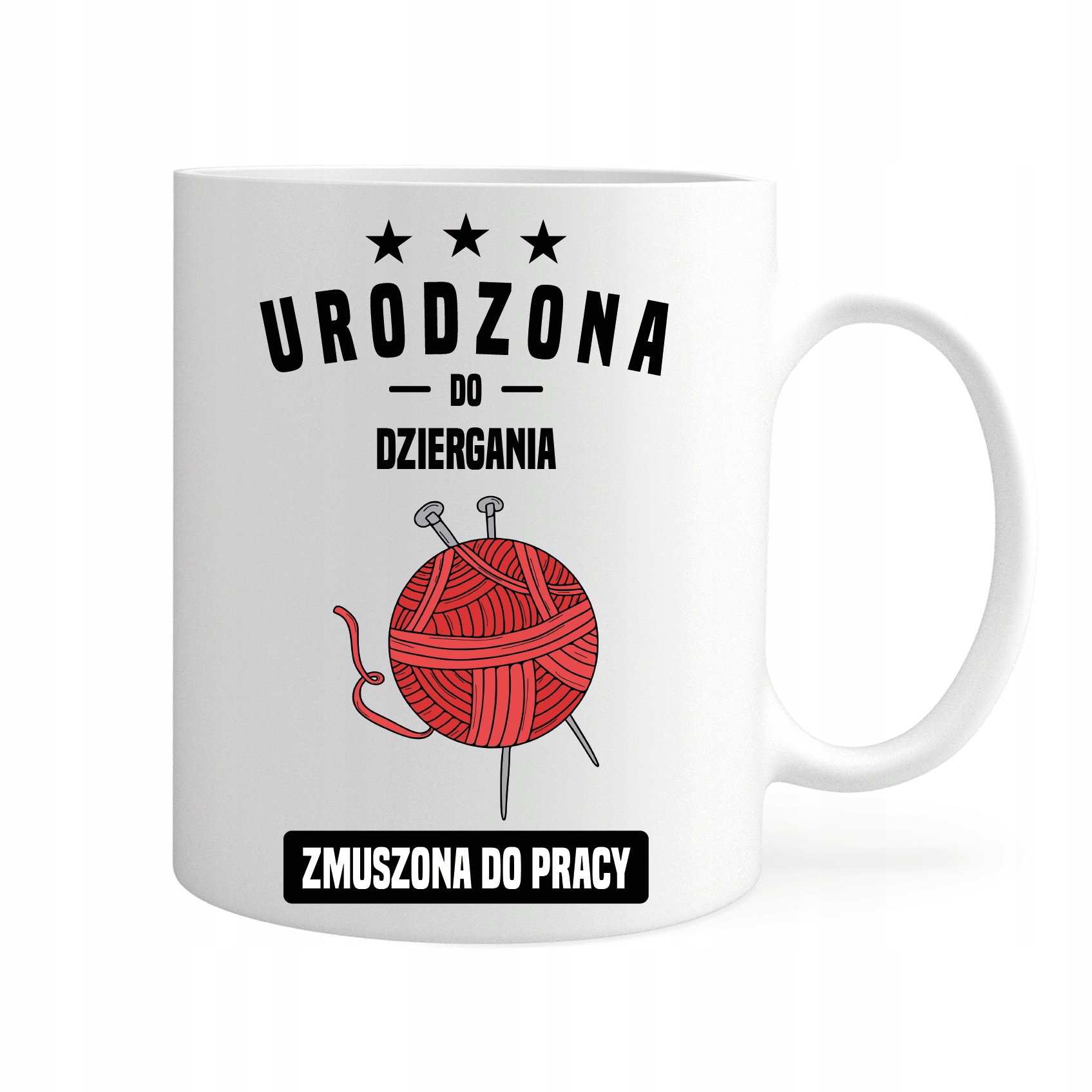 

Kubek Urodzona Do Dziergania