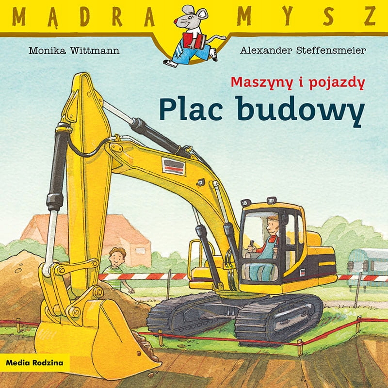 Mądra Mysz Maszyny i pojazdy Plac budowy