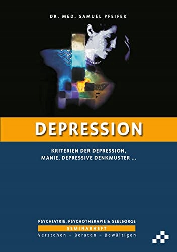 Depression SAMUEL PFEIFER
