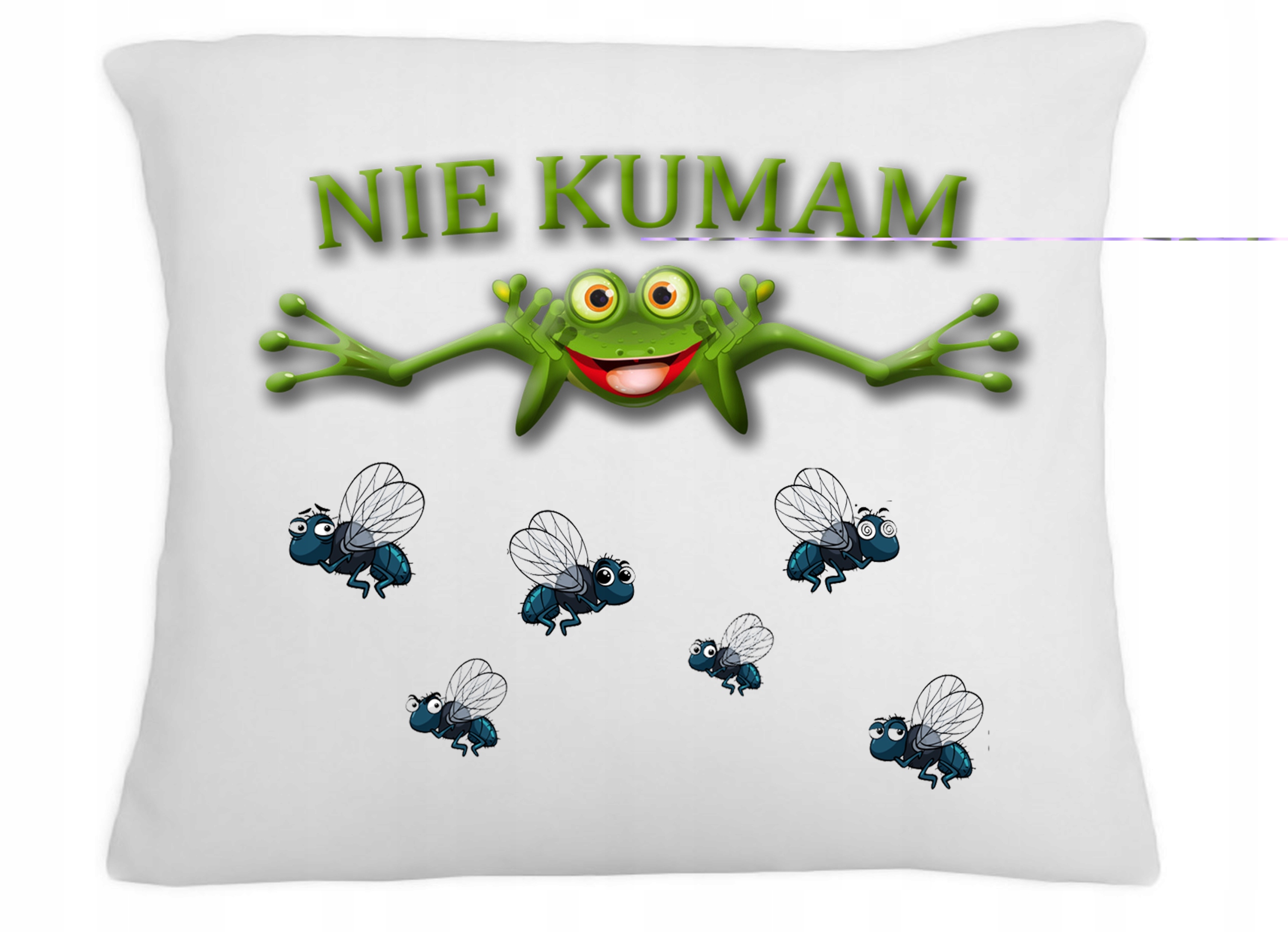 

Poduszka Na Śmieszny Nie Kumam Nadruk