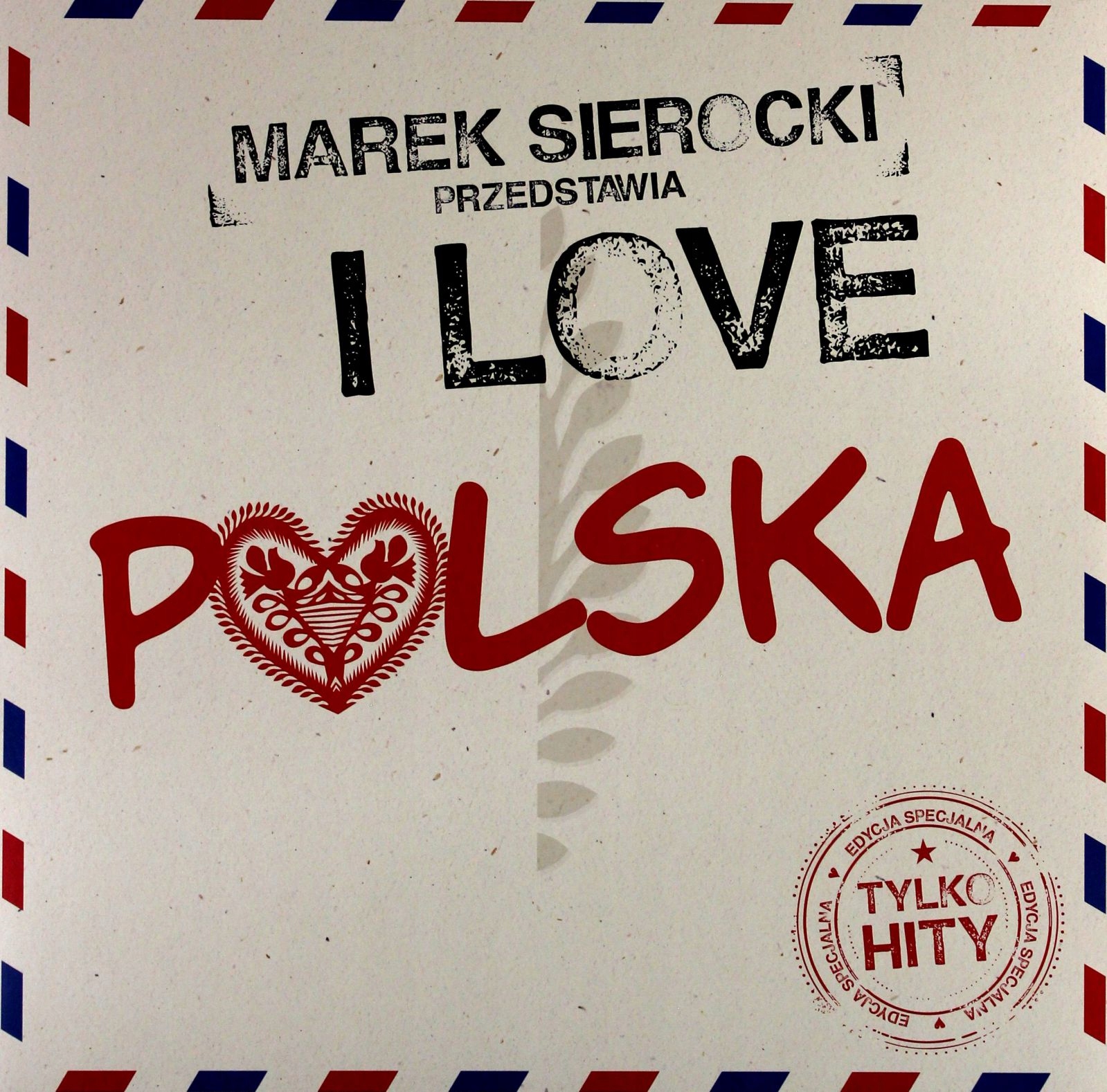 

Marek Sierocki Przedstawia: I Love Polska (winyl)