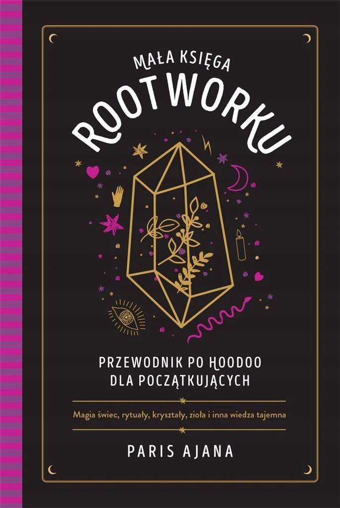 Mała Księga Rootworku, Paris Ajana