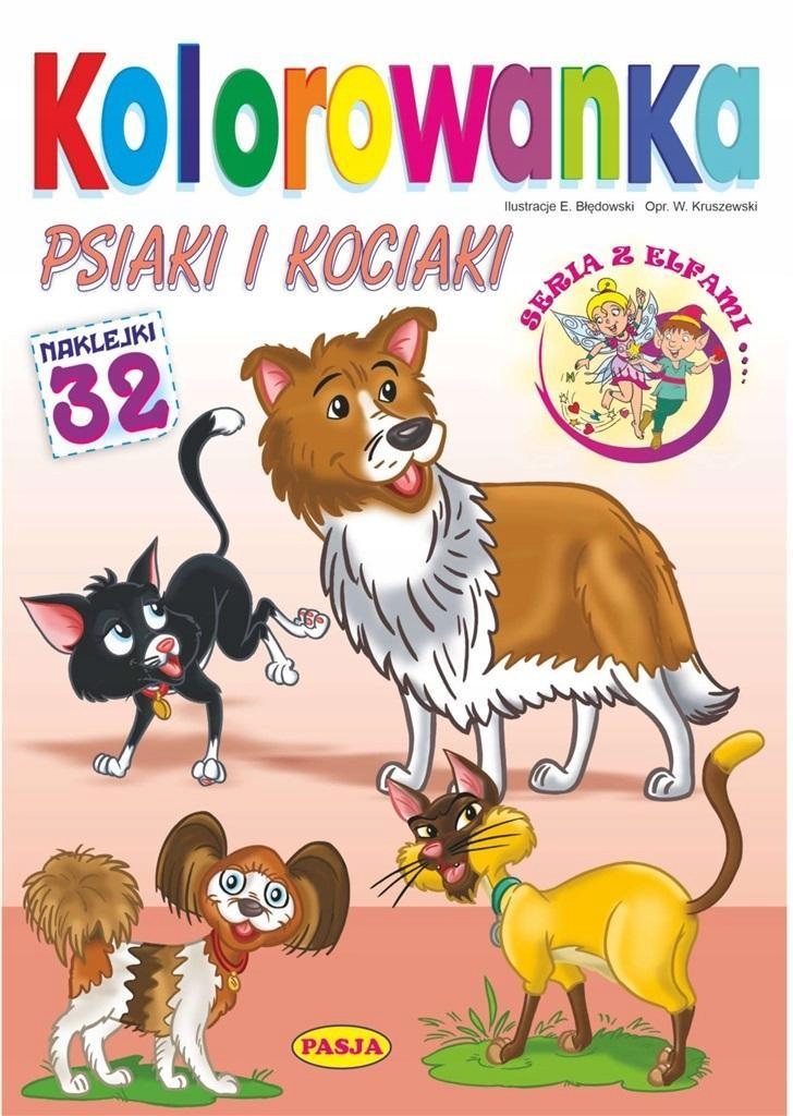 Kolorowanka. Psiaki I Kociaki