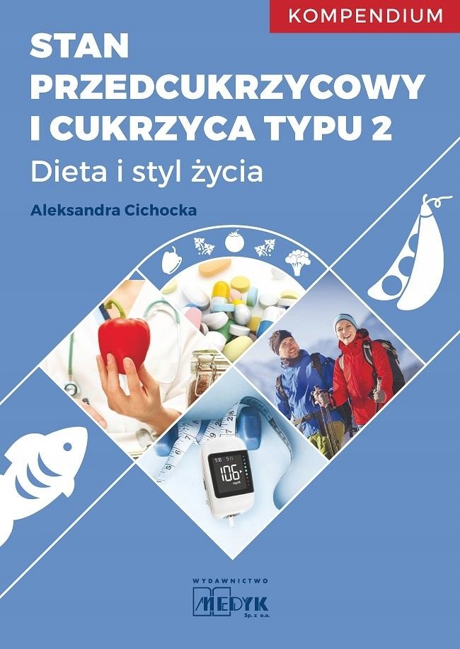 

Stan Przedcukrzycowy I Cukrzyca Typu 2
