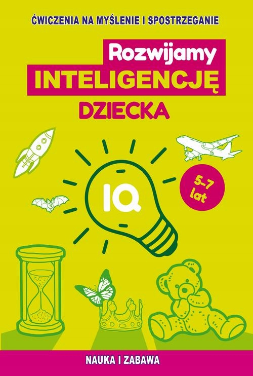 (e-book) Rozwijamy inteligencję dziecka Ćwiczenia na myślenie i spostrzegan