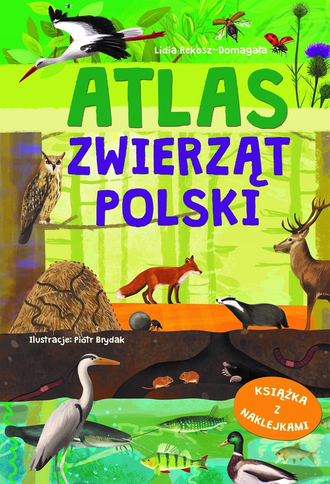 

Atlas zwierząt Polski Olesiejuk Sp. z o.o.