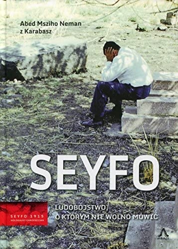 Seyfo Neman Abed Msziho