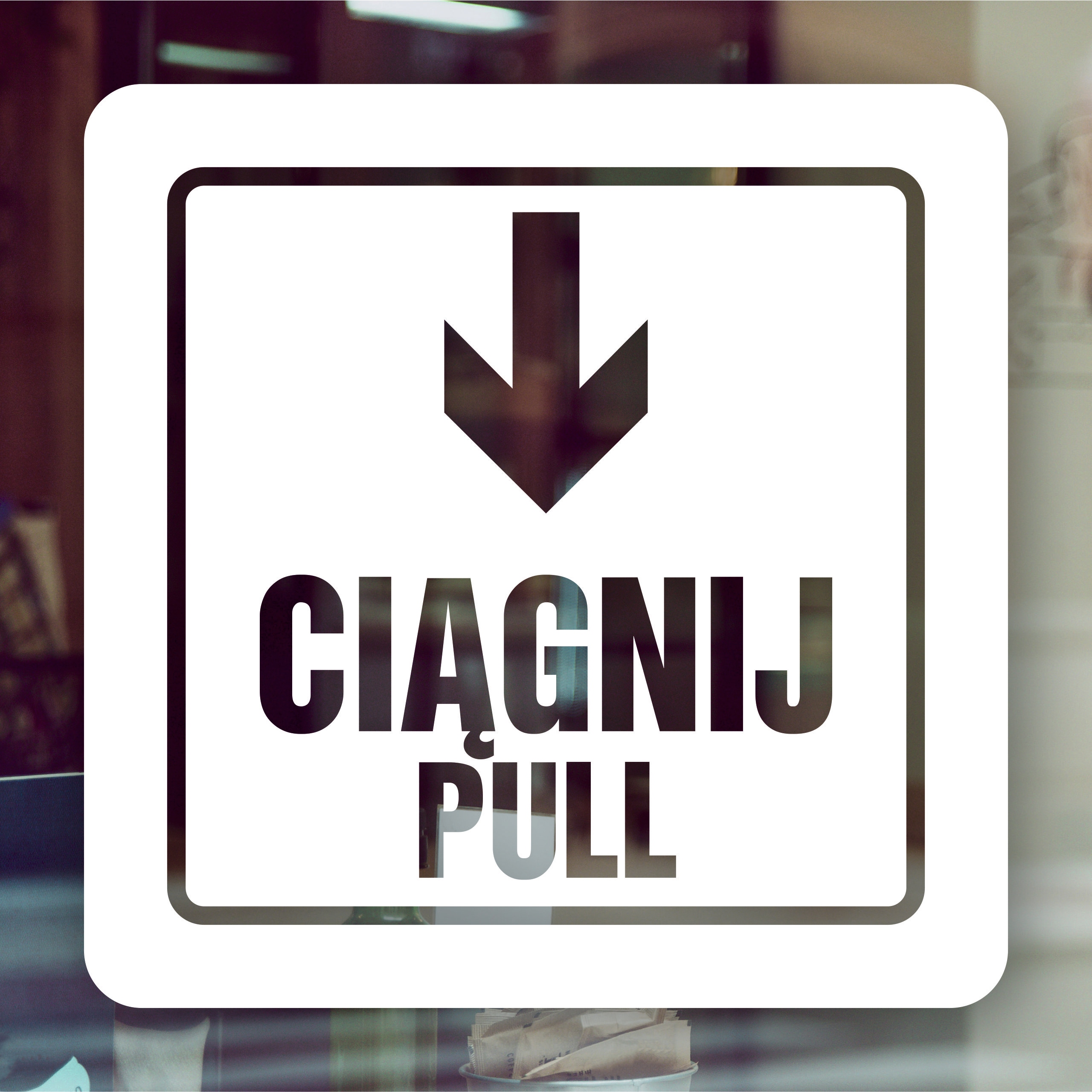 Naklejka Biała Ciągnij Pull 10x10cm