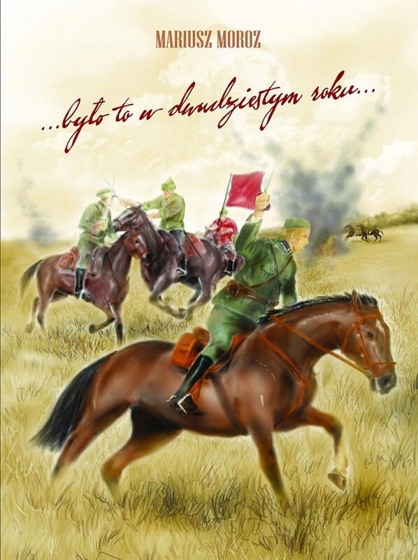 Było To W Dwudziestym Roku...