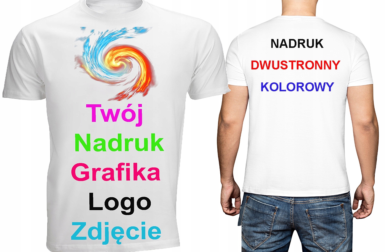 

T-shirt Koszulka z Własnym Nadrukiem Dwustronnym