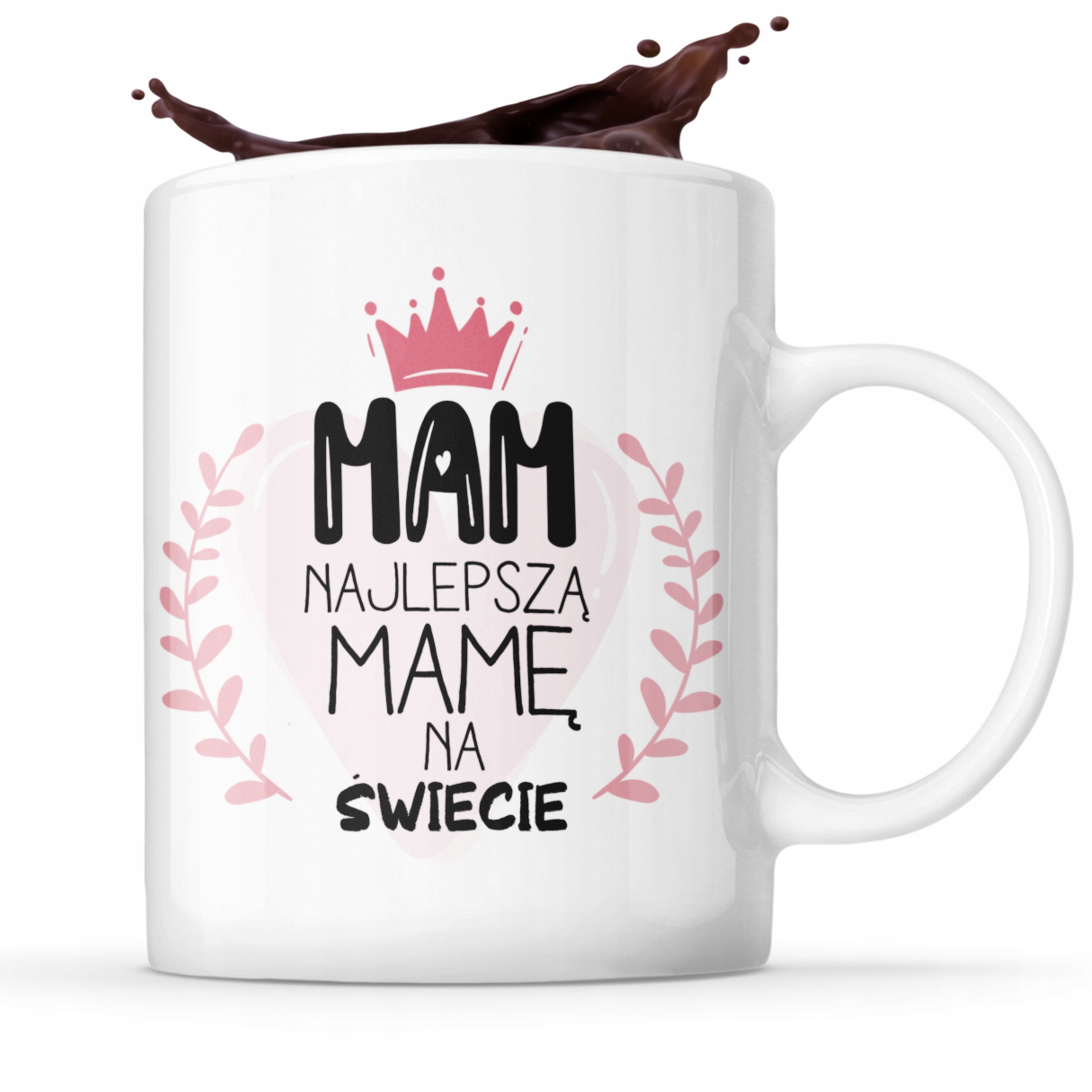 

Kubek Dzień Mamy Mam Najlepszą Mamę