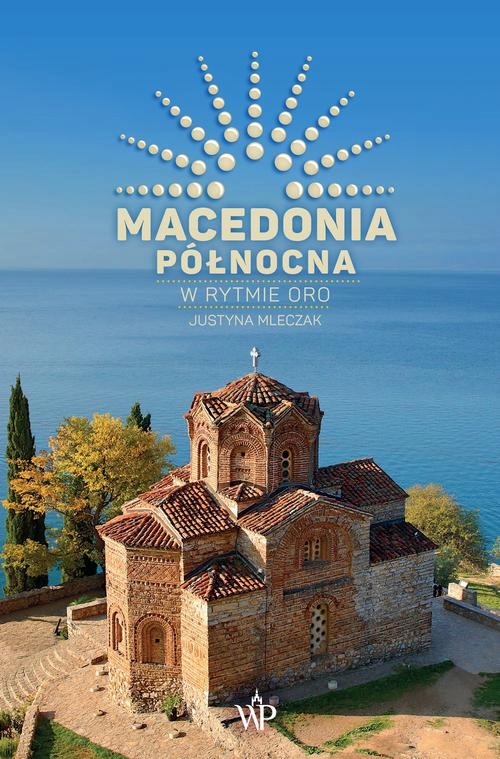 (e-book) Macedonia Północna. W rytmie oro.