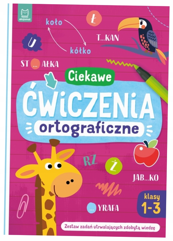 Ciekawe ćwiczenia ortograficzne Klasy 1-3