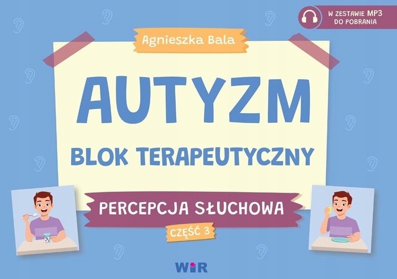 Autyzm Blok Terapeutyczny Percepcja Słuchowa Cz...