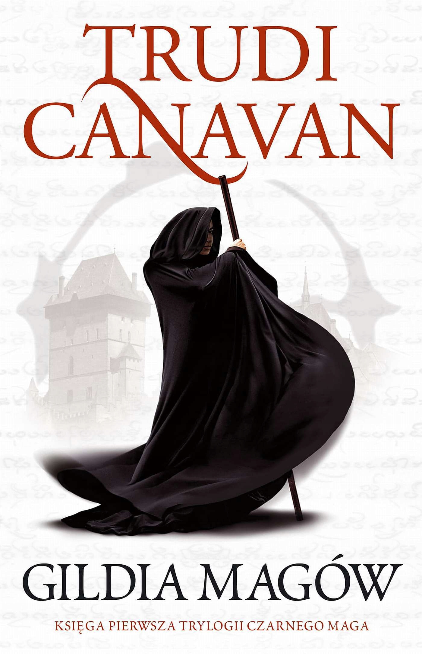

Gildia magów Trudi Canavan