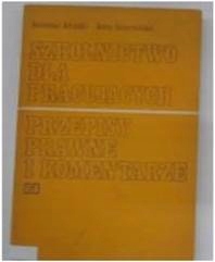 Szkolnictwo dla pracujących. Przepisy prawne -